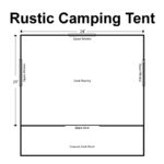 Rustic Camping Tent Floor Plan